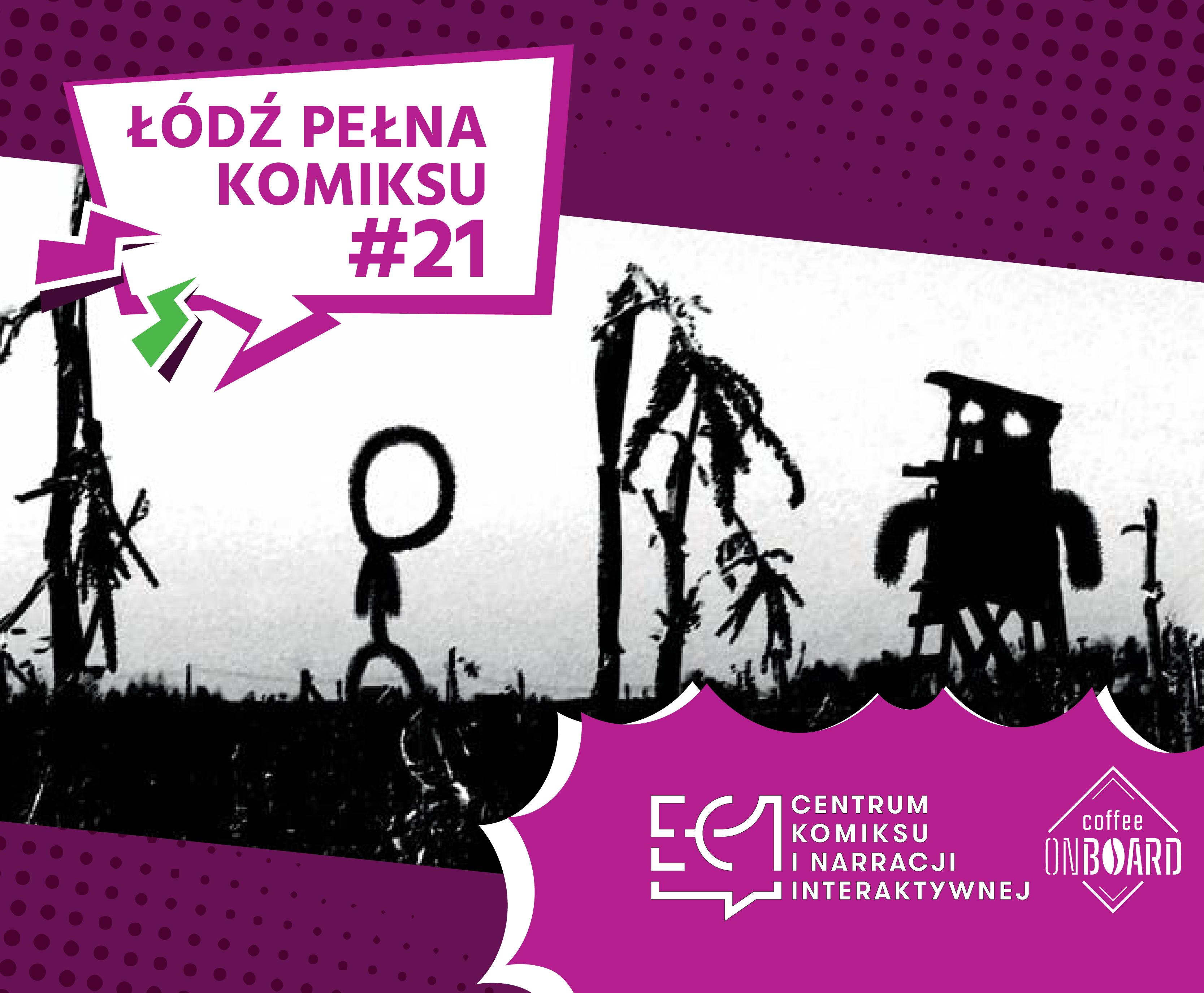 Łódź Pełna Komiksu #21. Dążąc do minimum, czyli przegląd polskiego komiksu minimalistycznego Łódź Pełna Komiksu #21. Dążąc do minimum, czyli przegląd polskiego komiksu minimalistycznego