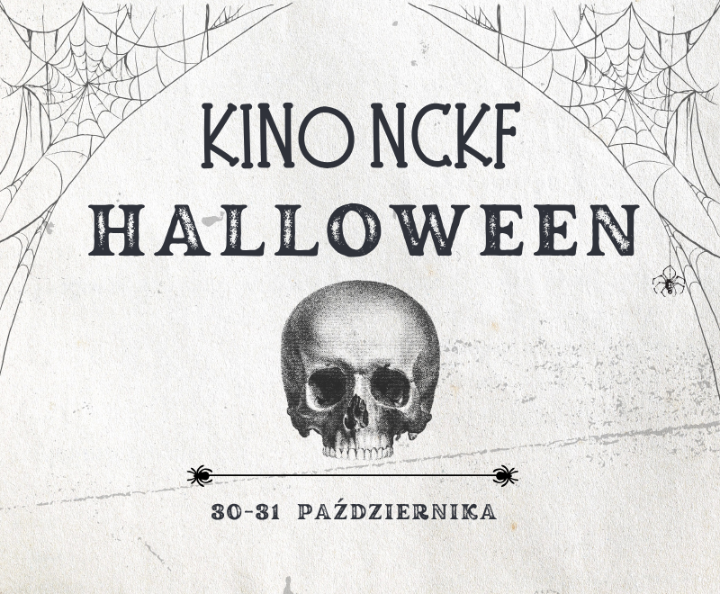 Halloween w Kinie NCKF Halloween w Kinie NCKF