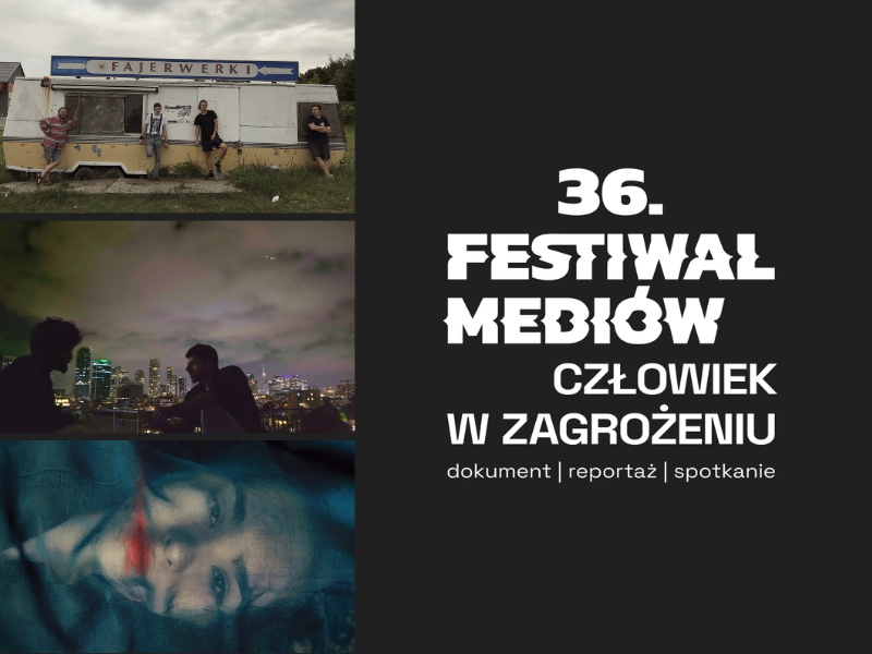 36. Festiwal Mediów „Człowiek w Zagrożeniu" 36. Festiwal Mediów „Człowiek w Zagrożeniu"
