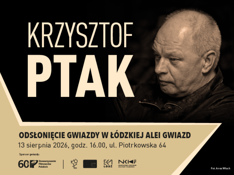 Krzysztof Ptak w Łódzkiej Alei Gwiazd Krzysztof Ptak w Łódzkiej Alei Gwiazd