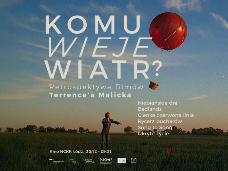 Komu wieje wiatr? Retrospektywa Terrence'a Malicka w kinie NCKF Komu wieje wiatr? Retrospektywa Terrence'a Malicka w kinie NCKF