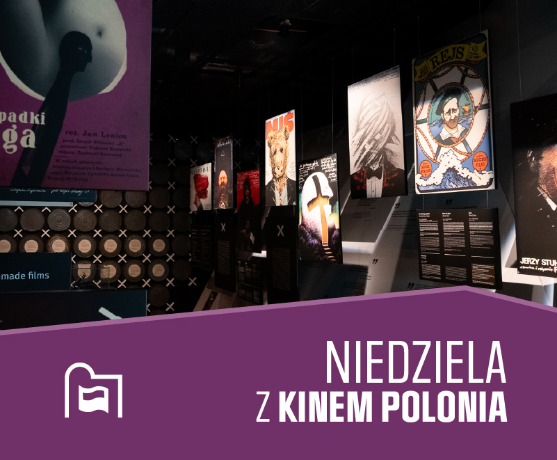 Niedziela z Kinem Polonia Niedziela z Kinem Polonia