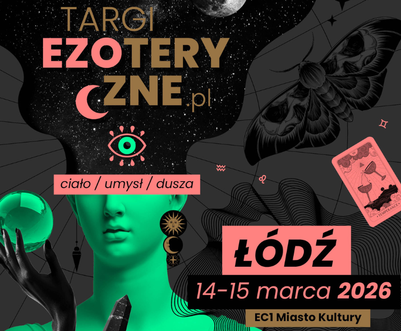 Targi EZOTERYCZNE - Hala Maszyn EC1 Łódź Targi EZOTERYCZNE - Hala Maszyn EC1 Łódź